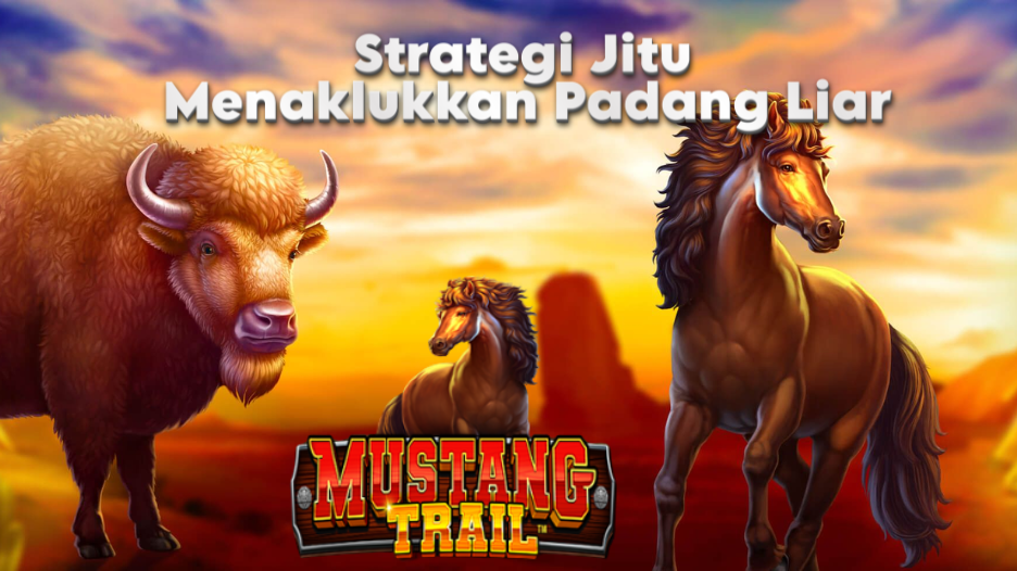 strategi jitu menanklukan padang liar